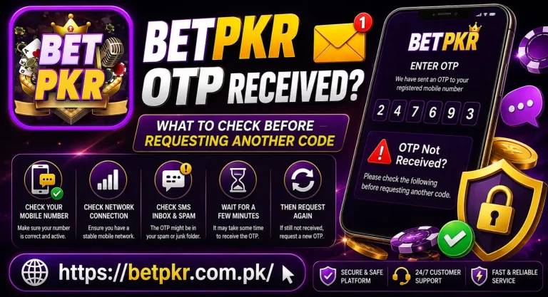BetPKR OTP Not Received