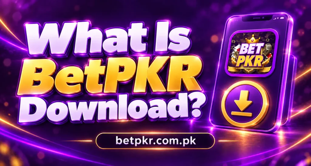 BetPKR Download